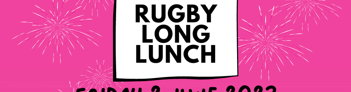 18th Rugby Long Lunch