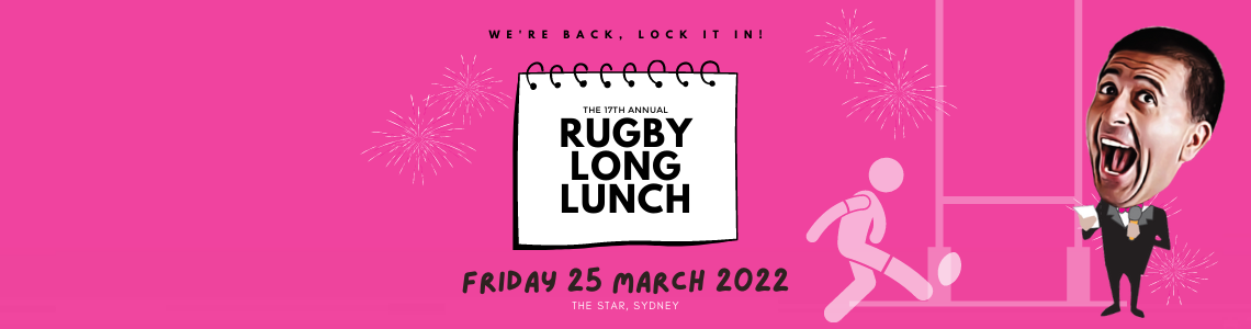 17th Rugby Long Lunch 2022